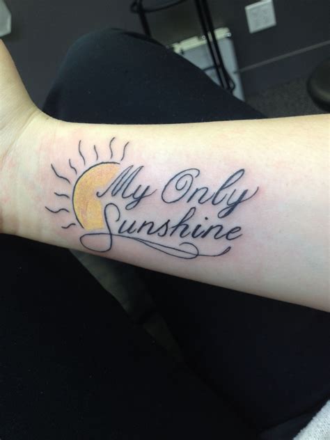 tattoos of sunshine|my only sunshine tattoo.